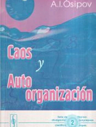 Caos y autoorganización