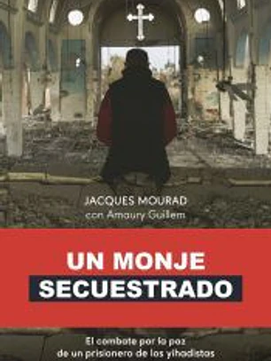 Un Monje Secuestrado