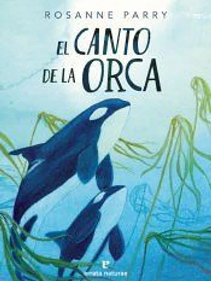 El canto de la orca