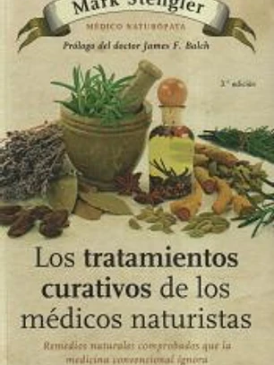 Los tratamientos curativos de los médicos naturistas