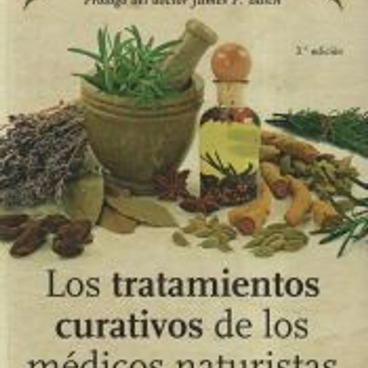 Los tratamientos curativos de los médicos naturistas 1