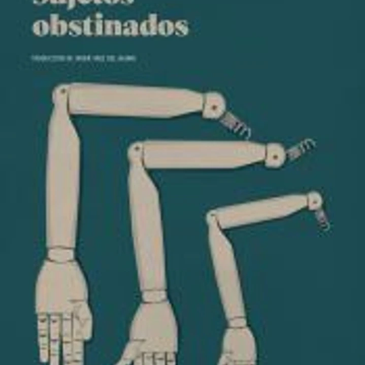 Sujetos obstinados 1