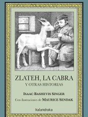 Zlateh, la cabra y otras historias