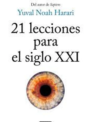21 LECCIONES PARA EL SIGLO XXI