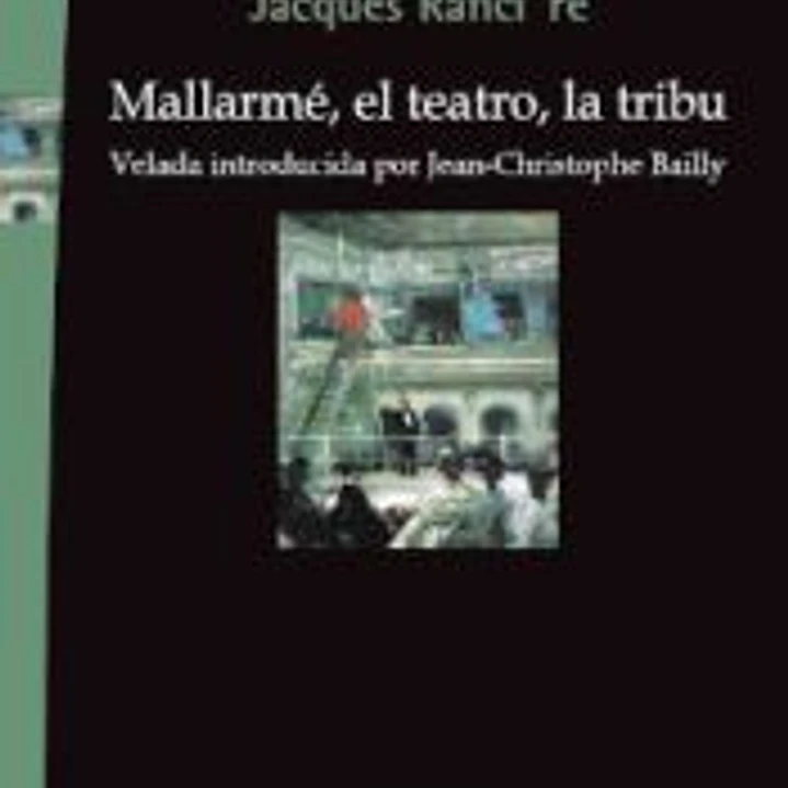 Mallarmé, el teatro, la tribu. 1