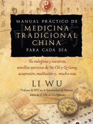 Manual práctico de medicina tradicional china para cada día