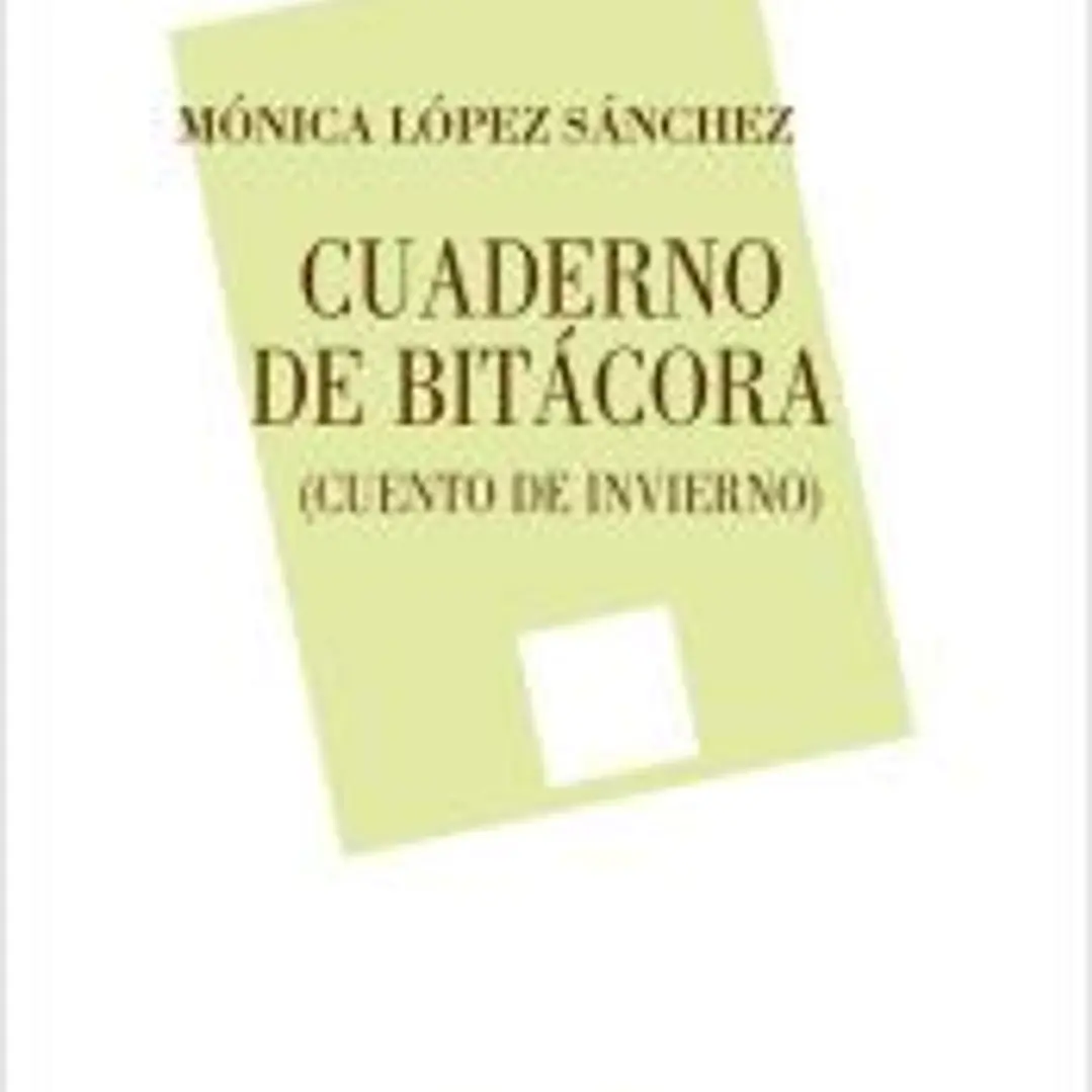 CUADERNO DE BITÁCORA: CUENTO DE INVIERNO 1