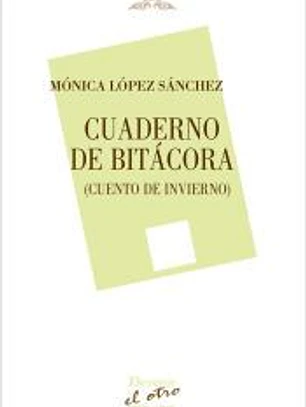 CUADERNO DE BITÁCORA: CUENTO DE INVIERNO