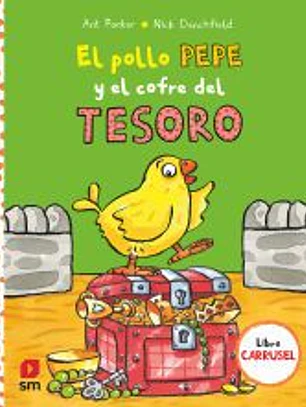 El pollo Pepe y el cofre del tesoro