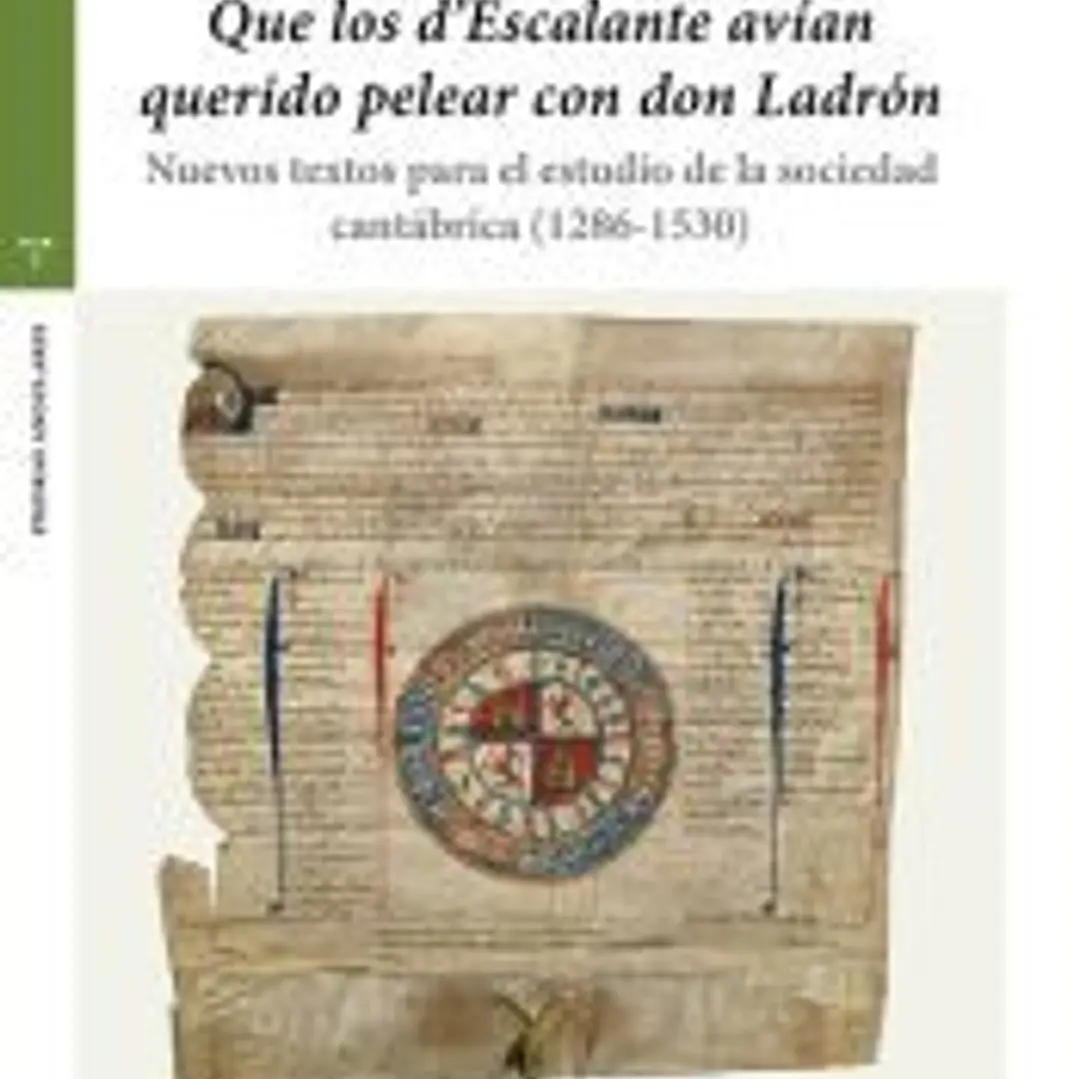«Que los dEscalante avían querido pelear con don Ladrón» 1