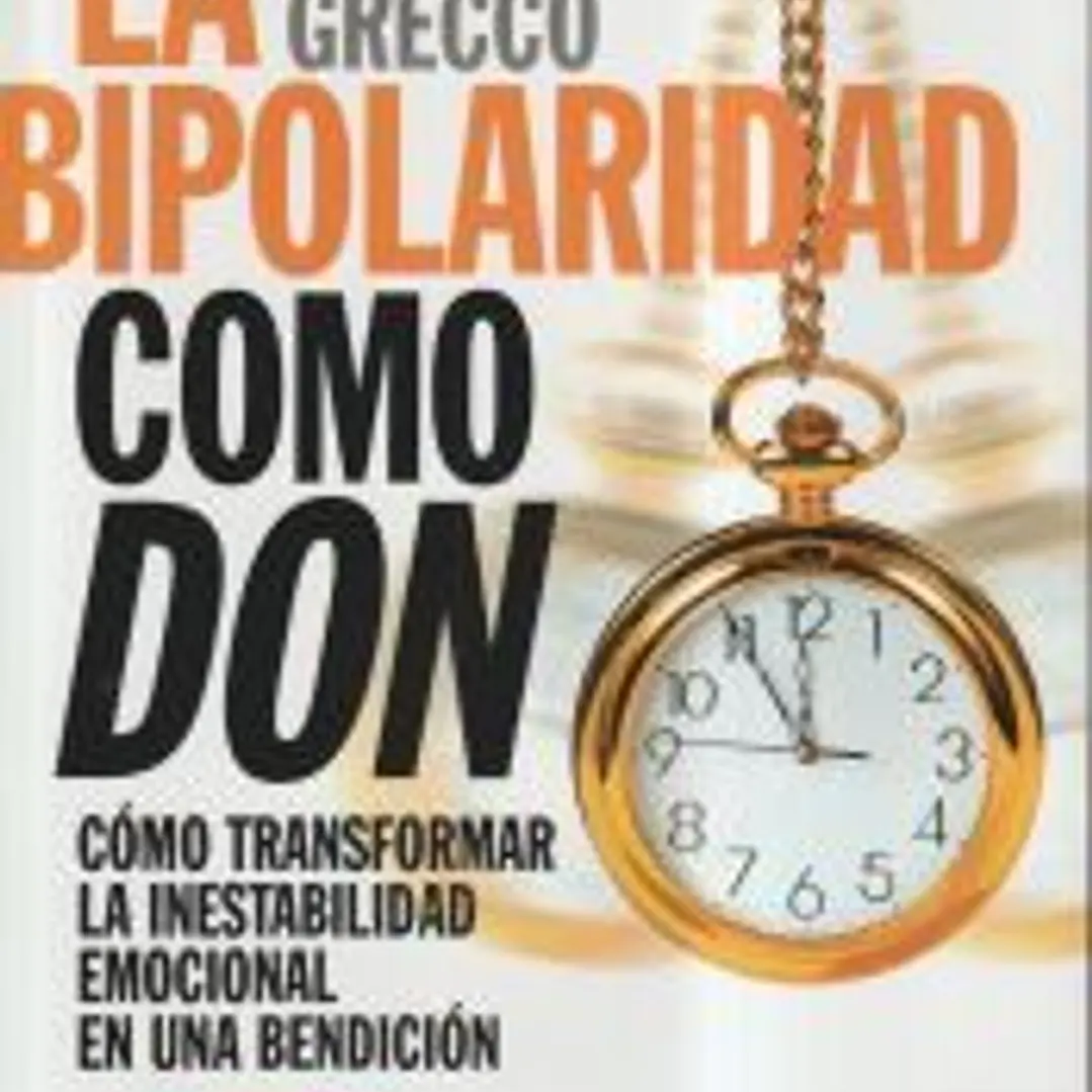 BIPOLARIDAD COMO DON, LA 1