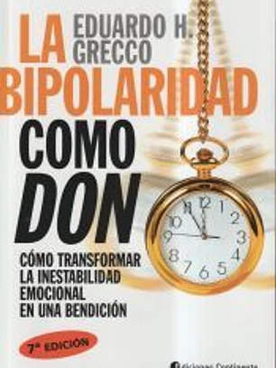 BIPOLARIDAD COMO DON, LA
