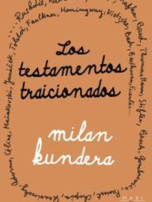 Los testamentos traicionados