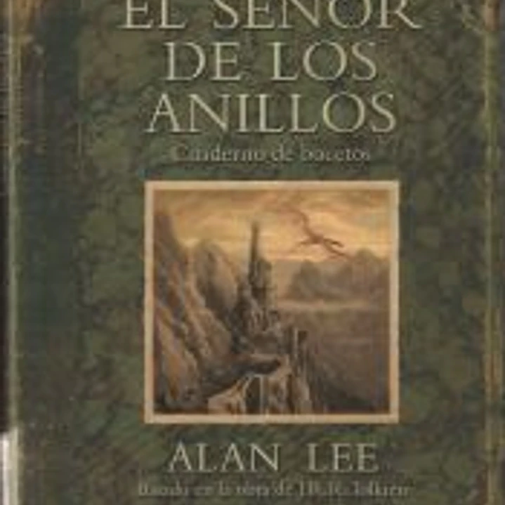 El Señor de los Anillos. Cuaderno de bocetos 1