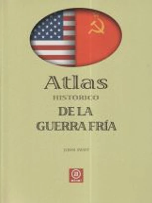 Atlas histórico de la Guerra Fría