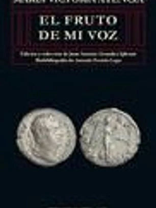 El fruto de mi voz