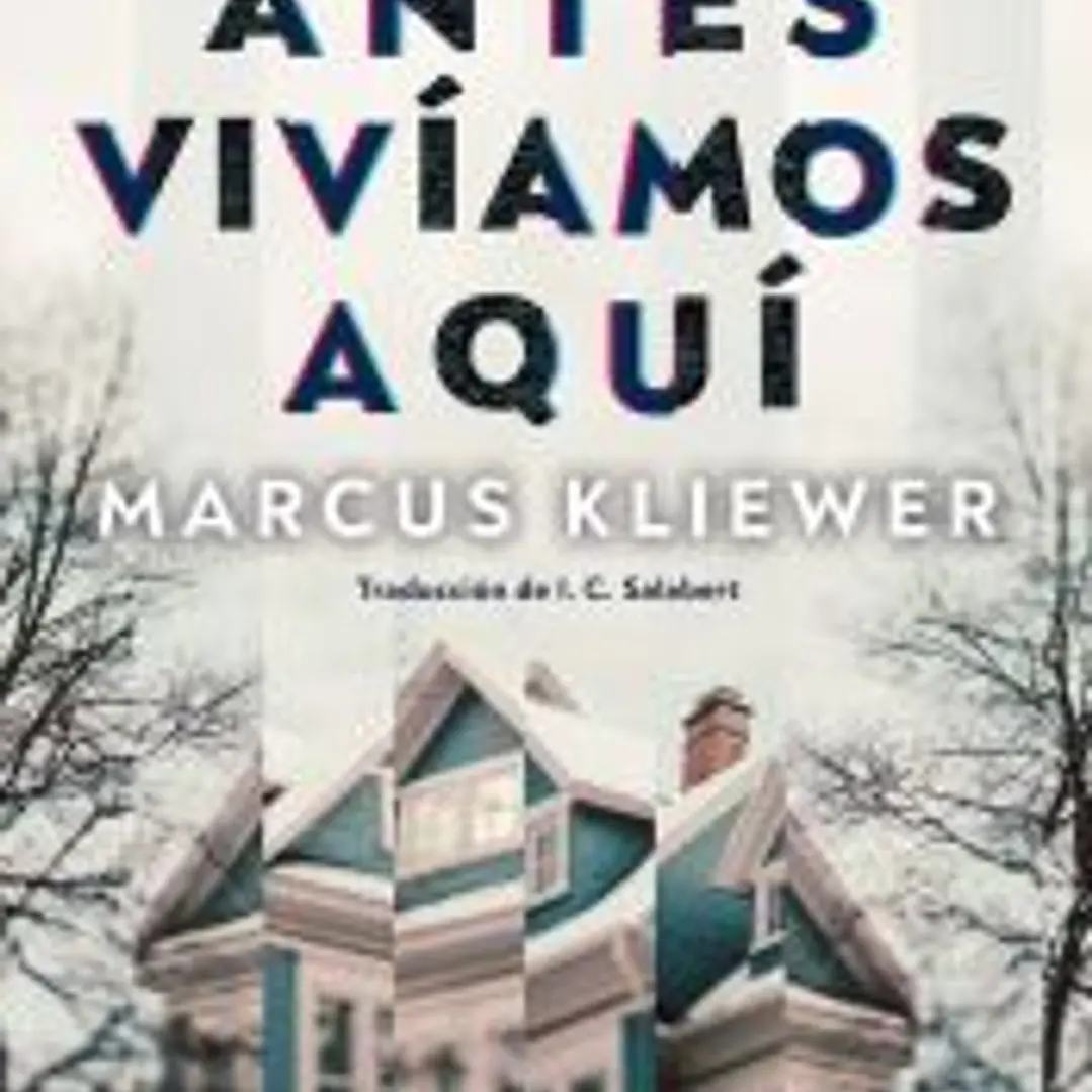 Antes vivíamos aquí 1