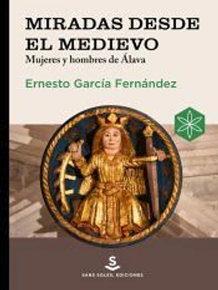 Miradas desde el medievo