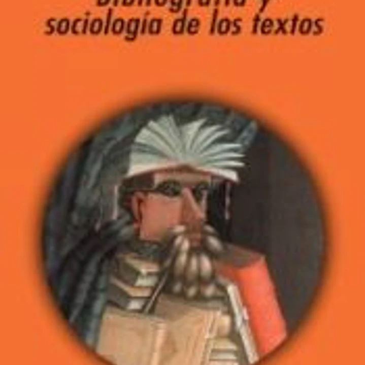 Bibliografía y sociología de los textos 1