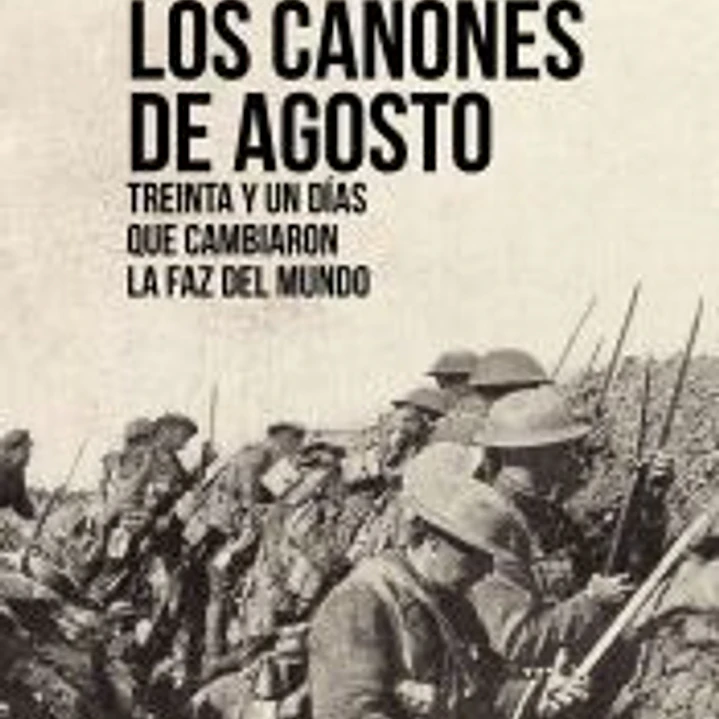 Los cañones de agosto 1