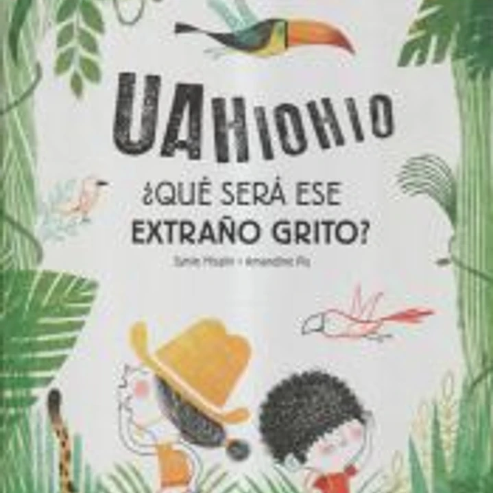 ¿Qué será ese extraño grito? 1
