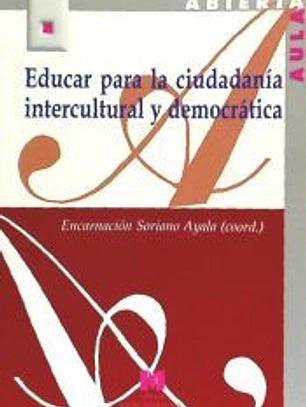Educar para la ciudadanía intercultural y democrática
