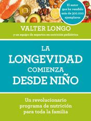 La longevidad comienza desde niño