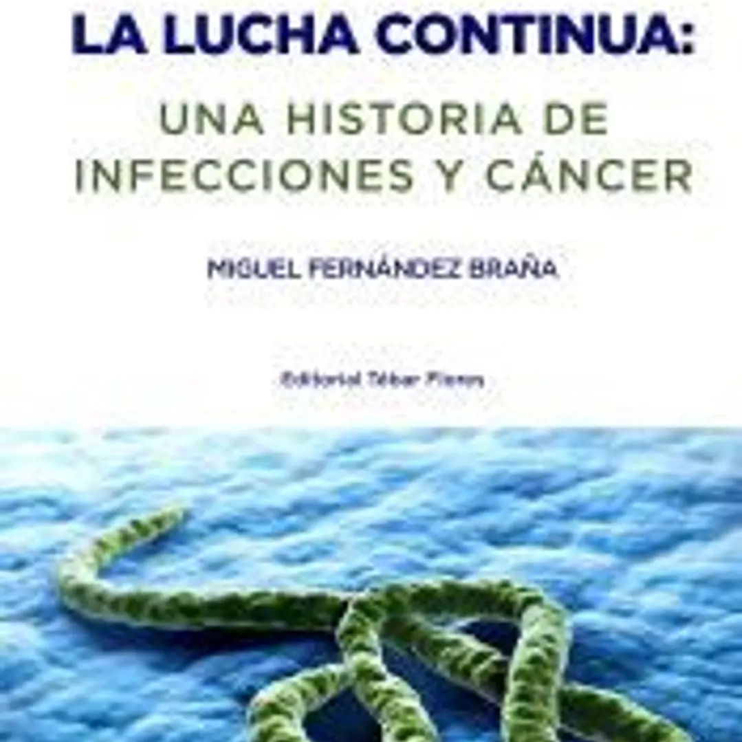 La lucha continua : una historia de infecciones y cáncer 1