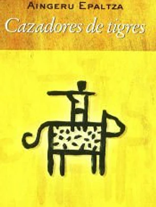 Cazadores de tigres