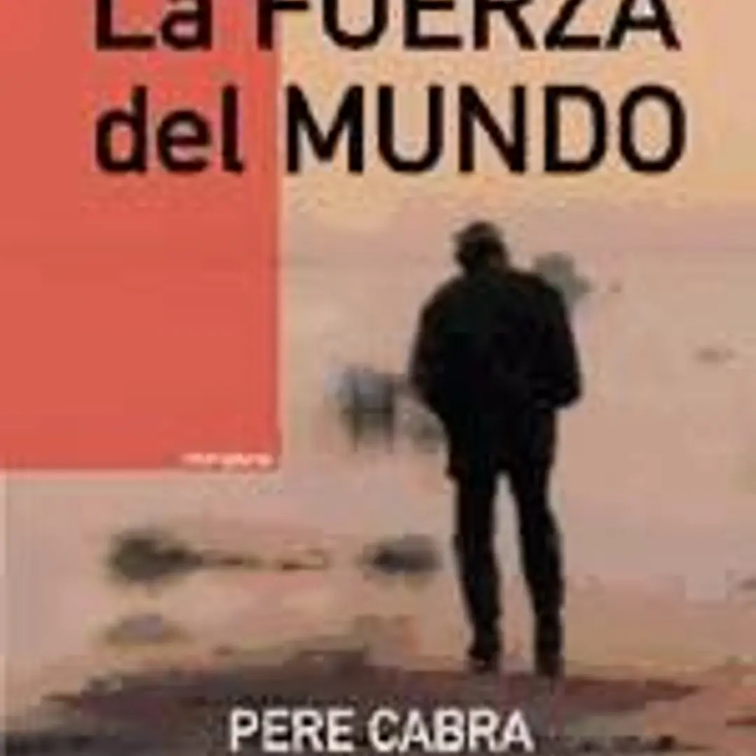 LA FUERZA DEL MUNDO 1