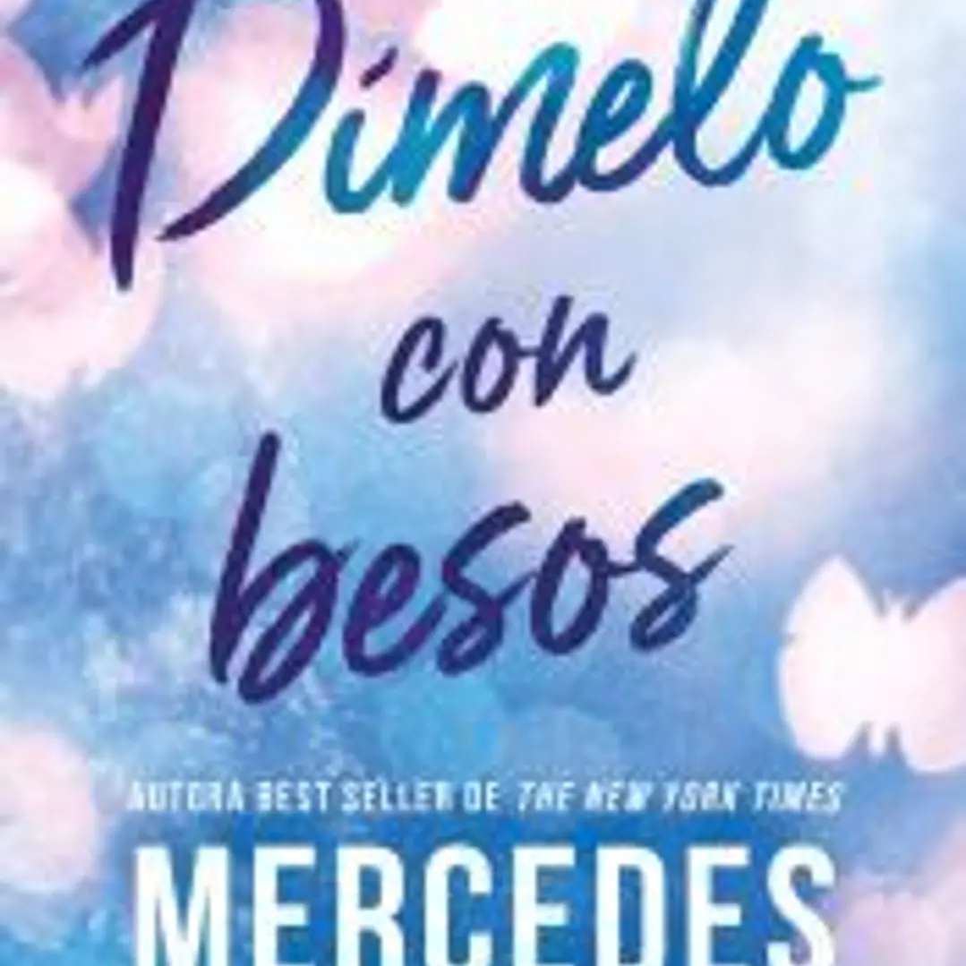 Dímelo con besos (Dímelo 3) 1