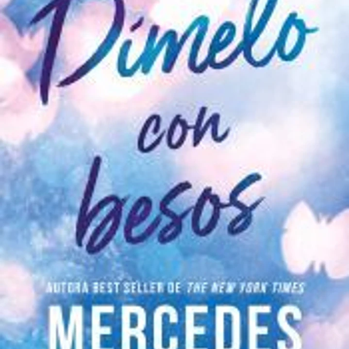 Dímelo con besos (Dímelo 3) 1