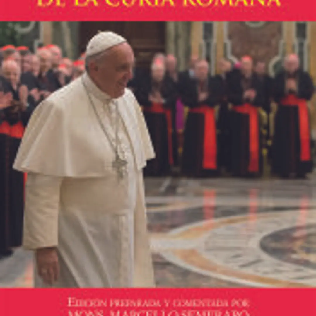 La reforma de la Curia Romana 1