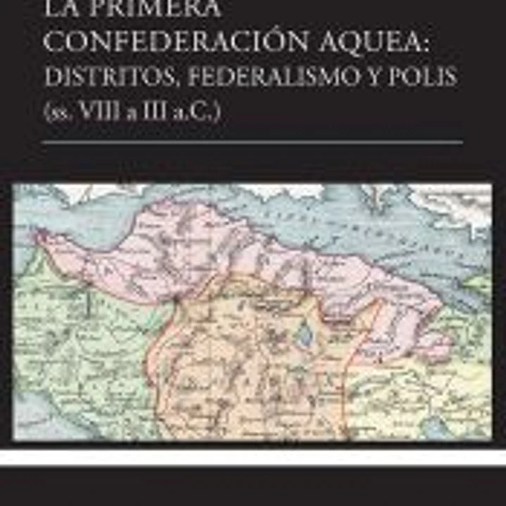 La primera Confederación Aquea 1