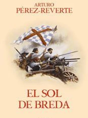 El sol de Breda (Las aventuras del capitán Alatriste 3)