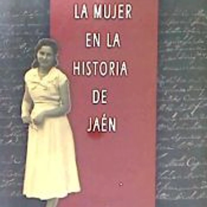 La mujer en la historia de Jaén 1