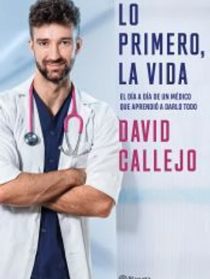 Lo primero, la vida