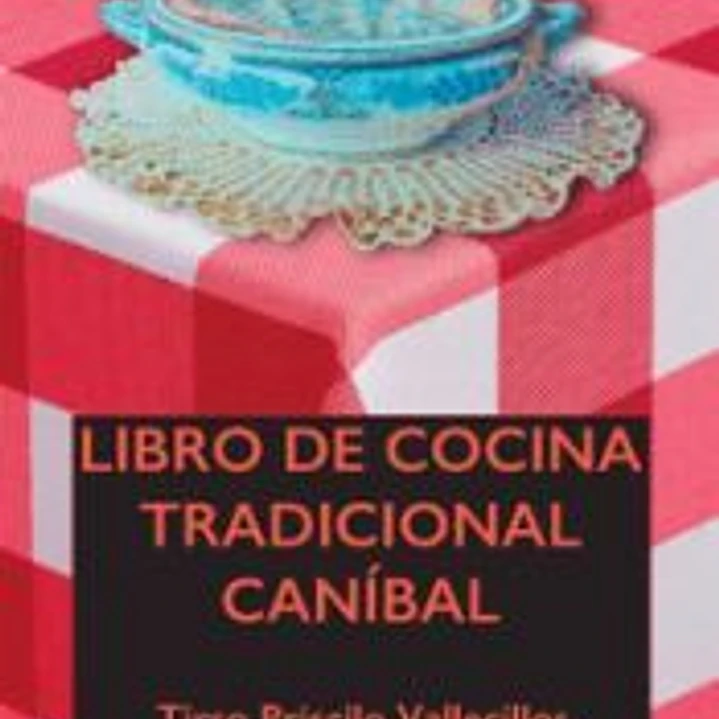 LIBRO DE COCINA TRADICIONAL CANIBAL 9788410001374  1
