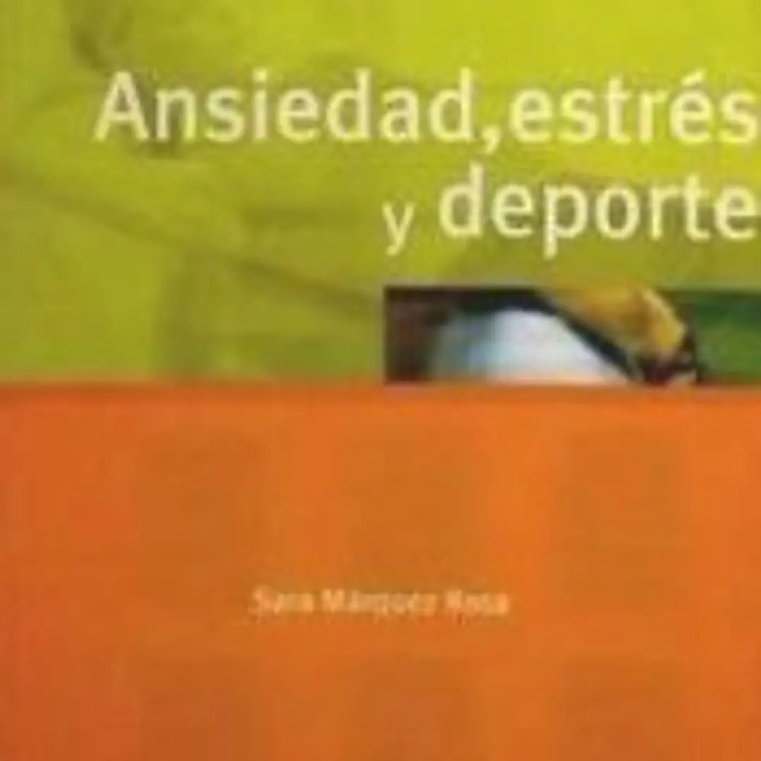 ANSIEDAD, ESTRÉS Y DEPORTE 1