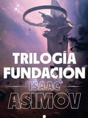 Trilogía Fundación (edición ilustrada)