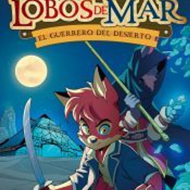 El guerrero del desierto 1