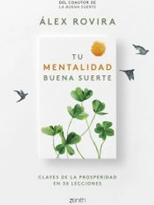Tu Mentalidad Buena Suerte