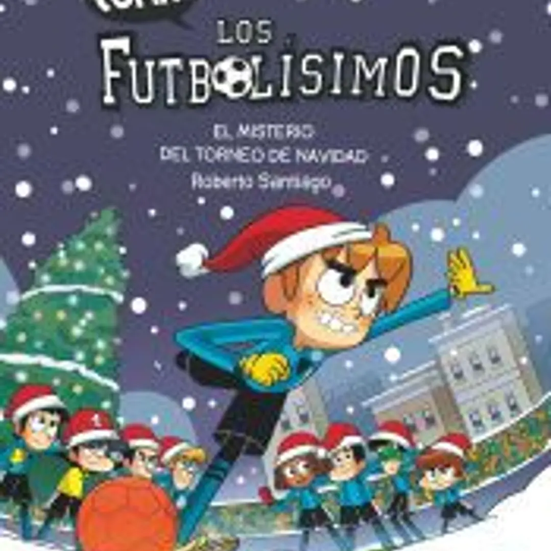 Cómic Los Futbolísimos 2: El misterio del torneo de Navidad 1