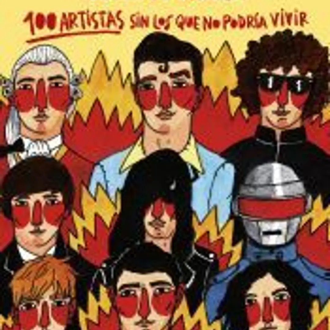 100 artistas sin los que no podría vivir 1