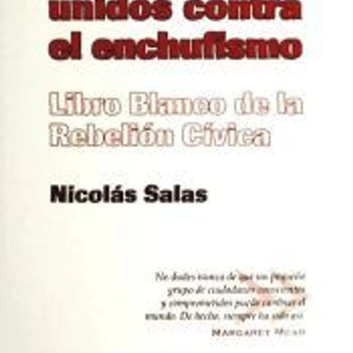 Funcionarios unidos contra el enchufismo: libro blanco de la rebelión cívica 1