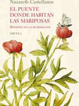 El puente donde habitan las mariposas