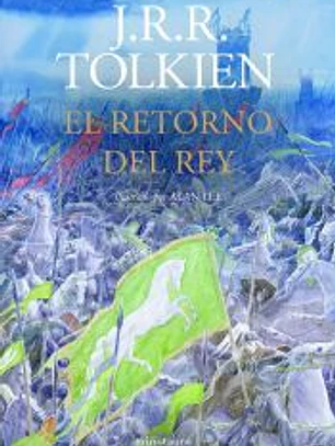 El Retorno del Rey. Ilustrado por Alan Lee (NE revisada)