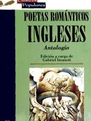 Poetas Románticos Ingleses. Antología. Edición a cargo de Gabriel Insausti