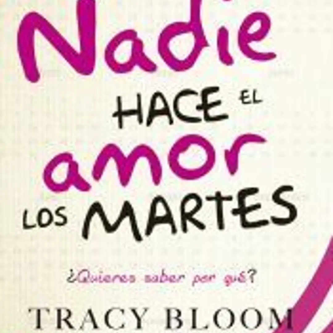 Nadie hace el amor los martes: Una comedia romántica muy divertida 1