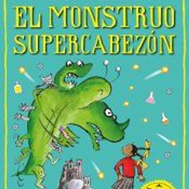 La increíble historia de... el monstruo supercabezón 1